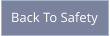 Back To Safety