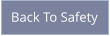 Back To Safety
